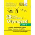 28 Mock Test Series for Olympiads Class 2 Science, Mathematics, English, Logical Reasoning, GK & Cyber 2nd Edition