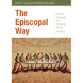 The Episcopal Way: Church's Teachings for a Changing World Series: Volume 1