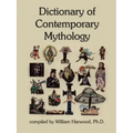 Dictionary of Contemporary Mythology