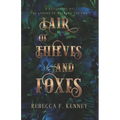 Lair of Thieves and Foxes: A Reynard the Fox Retelling