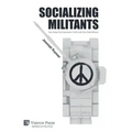 Socializing Militants: How States End Asymmetric Conflict with Non-State Militants