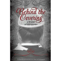 Behind the Covering