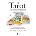 Tarot, El. Un Viaje Interior