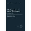 The Right Use of Moral Philosophy