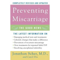 Preventing Miscarriage: The Good News
