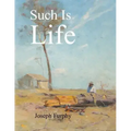 Such Is Life