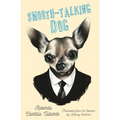 Smooth-Talking Dog