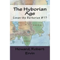 The Hyborian Age: Conan the Barbarian #17