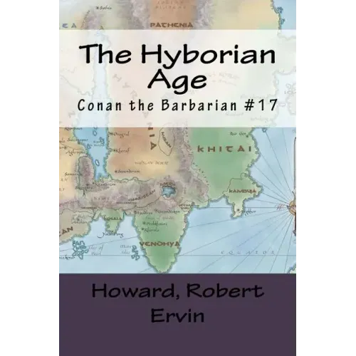 The Hyborian Age: Conan the Barbarian #17