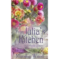 From Julia's Kitchen: Owen Family Cookery