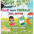 Ellie Helps Emerald Feel Better