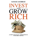 Invest and Grow Rich: Achieve Financial Freedom with $500 a Month