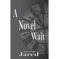 A Novel Wait