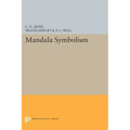 Mandala Symbolism: (From Vol. 9i Collected Works)