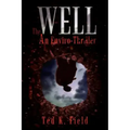 The Well: An Enviro-Thriller