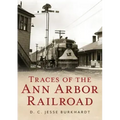 Traces of the Ann Arbor Railroad