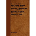 The Music of the Most Ancient Nations - Particularly of the Assyrians, Egyptians and Hebrews; With Special Reference to Recent Discoveries in Western