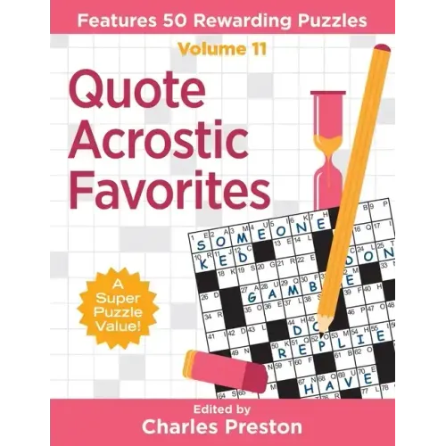 Quote Acrostic Favorites: Features 50 Rewarding Puzzles
