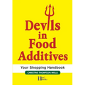 Devils In Food Additives - Shopping Handbook: Shopping Handbook