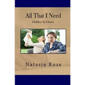 All That I Need: Childless by Choice