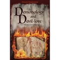 Demonology and Devil-lore: VOLUME I. Annotated and Illustrated