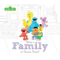 What Is Family?: On Sesame Street