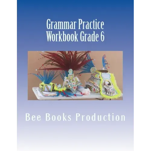 Grammar Practice Workbook Grade 6