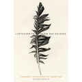 Listening to Noise and Silence: Towards a Philosophy of Sound Art