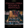 Italian Opera Houses and Festivals