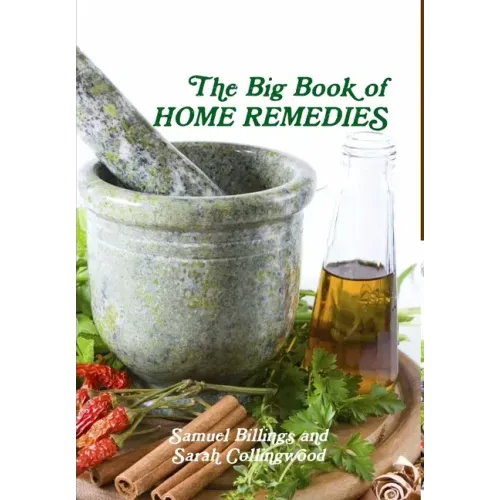 The Big Book of Home Remedies