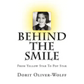 Behind The Smile: From Yellow Star To Pop Star