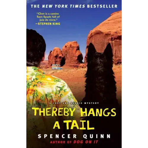 Thereby Hangs a Tail: A Chet and Bernie Mystery