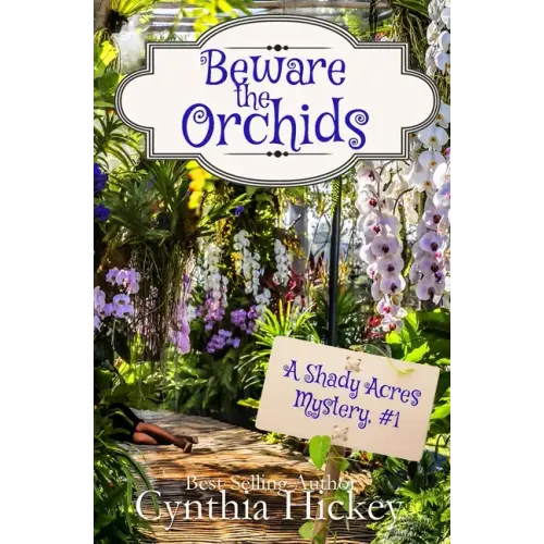 Beware the Orchids