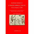 José Sánchez Labrador S. J. El Paraguay Catholico...(1769-1772): Edición preparada de los cuatro libros que lo componen, estudio preliminar y notas: J