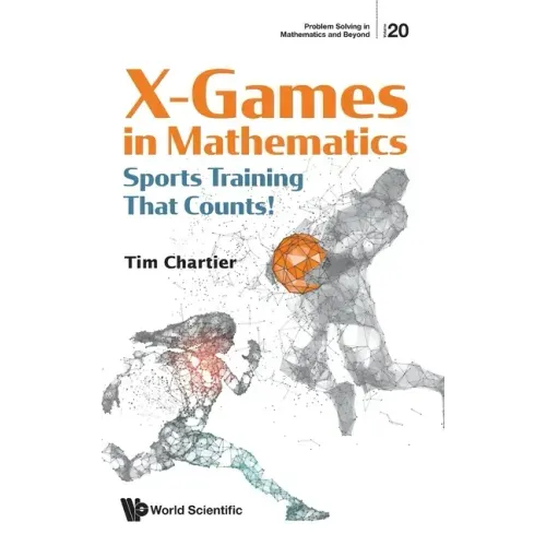 X Games in Mathematics: Sports Training That Counts!