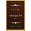 Colombofilia: Estudio Completo De Las Palomas Mensajeras (1894)