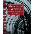 Structured Writing: Rhetoric and Process