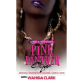 The Pink Panther Clique