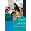 Issues and Challenges of Immigration in Early Childhood in the USA