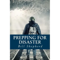 Prepping for Disaster
