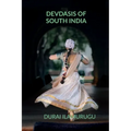 Devdasis of South India