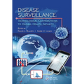 Disease Surveillance: Technological Contributions to Global Health Security