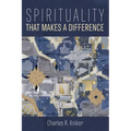 Spirituality That Makes a Difference