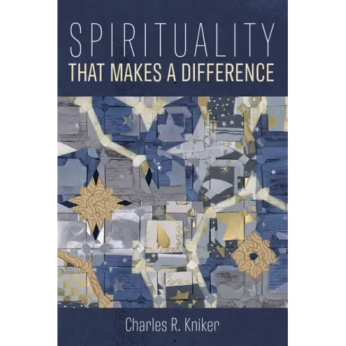 Spirituality That Makes a Difference