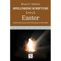 Easter: Exploring Important Passages of the Bible