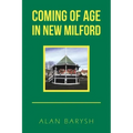 Coming of Age in New Milford