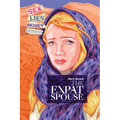 The Expat Spouse: SEX. LIES. MONEY - 'til death do us part.