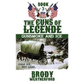 Gunsmoke and Ice: Guns of Legende #3