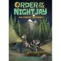 Order of the Night Jay (Book One): The Forest Beckons