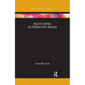 Right-Wing Alternative Media